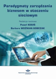 Okładka: Paradygmaty zarządzania biznesem w otoczeniu sieciowym