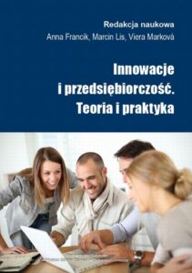 Okładka: Innowacje i przedsiębiorczość. Teoria i praktyka