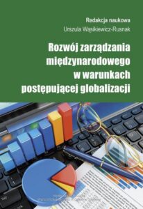 Okładka: Rozwój zarządzania międzynarodowego w warunkach postępującej globalizacji