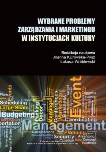 Okładka: Wybrane problemy zarządzania i marketingu w instytucjach kultury