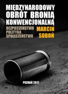 Okładka: Międzynarodowy obrót bronią konwencjonalną