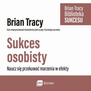 Okładka: Sukces osobisty. Naucz się przekuwać marzenia w efekty