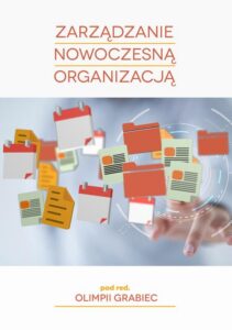 Okładka: Zarządzanie nowoczesną organizacją