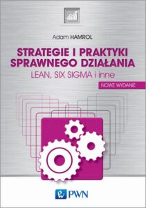 Okładka: Strategie i praktyki sprawnego działania Lean Six Sigma i inne
