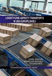 Okładka: Logistyczne aspekty transportu w Unii Europejskiej