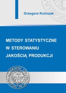Okładka: Metody statystyczne w sterowaniu jakością produkcji