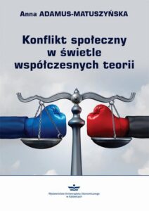 Okładka: Konflikt społeczny w świetle współczesnych teorii