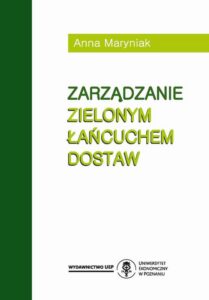 Okładka: Zarządzanie zielonym łańcuchem dostaw