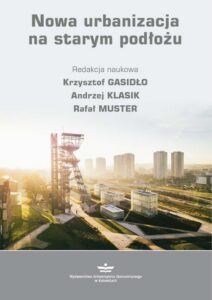 Okładka: Nowa urbanizacja na starym podłożu