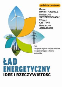 Okładka: Ład energetyczny Idee i rzeczywistość