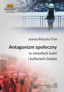Okładka: Antagonizm społeczny w umysłach ludzi i kulturach świata