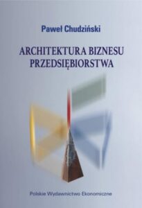 Okładka: Architektura biznesu przedsiębiorstwa