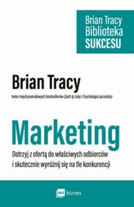 Okładka: Marketing. Dotrzyj z ofertą do właściwych odbiorców i skutecznie wyróżnij się na tle konkurencji