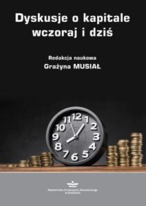Okładka: Dyskusje o kapitale wczoraj i dziś