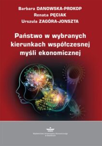 Okładka: Państwo w wybranych kierunkach współczesnej myśli ekonomicznej
