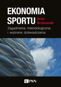 Okładka: Ekonomia sportu. Zagadnienia metodologiczne