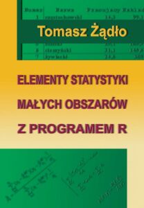 Okładka: Elementy statystyki małych obszarów z programem R