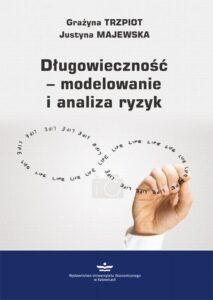 Okładka: Długowieczność – modelowanie i analiza ryzyk