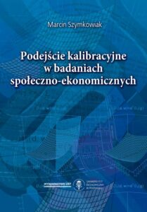 Okładka: Podejście kalibracyjne w badaniach społeczno-ekonomicznych