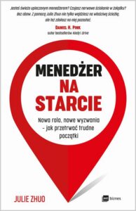 Okładka: Menedżer na starcie. Nowa rola, nowe wyzwania – jak przetrwać trudne początki