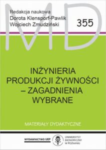 Okładka: Inżynieria produkcji żywności - zagadnienia wybrane