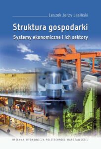 Okładka: Struktura gospodarki. Systemy ekonomiczne i ich sektory