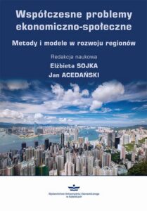 Okładka: Współczesne problemy ekonomiczno-społeczne. Metody i modele w rozwoju regionów