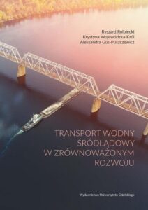 Okładka: Transport wodny śródlądowy w zrównoważonym rozwoju
