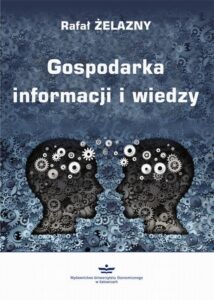 Okładka: Gospodarka informacji i wiedzy