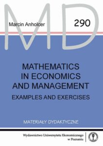 Okładka: Mathematics in economics and management. Examples and exercises