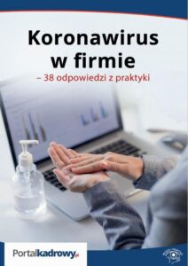Okładka: Koronawirus w firmie – 38 odpowiedzi na pytania pracodawców