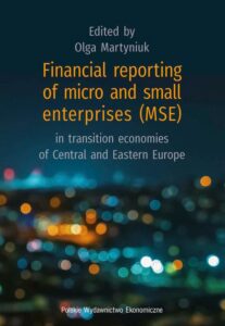 Okładka: Financial reporting of micro and small enterprises (MSE) in transition economies of Central and Eastern Europe