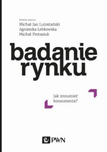 Okładka: Badanie rynku. Jak zrozumieć konsumenta