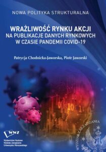 Okładka: Wrażliwość rynku akcji na publikacje danych rynkowych w czasie pandemii COVID-19