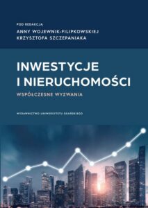 Okładka: Inwestycje i nieruchomości. Współczesne wyzwania