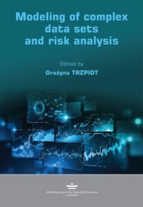 Okładka: Modeling of complex data sets and risk analysis
