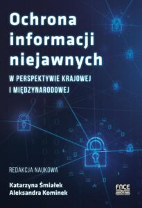 Okładka: Ochrona informacji niejawnych w perspektywie krajowej i międzynarodowej