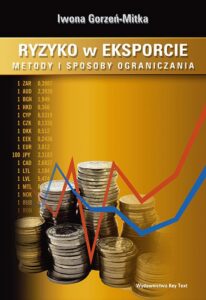 Okładka: Ryzyko w eksporcie. Metody i sposoby ograniczania