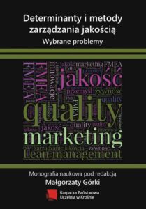 Okładka: Determinanty i metody zarządzania jakością. Wybrane problemy