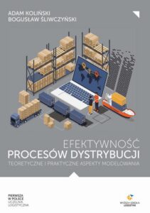 Okładka: Efektywność procesów dystrybucji – teoretyczne i praktyczne aspekty modelowania