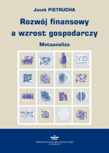 Okładka: Rozwój finansowy a wzrost gospodarczy. Metaanaliza