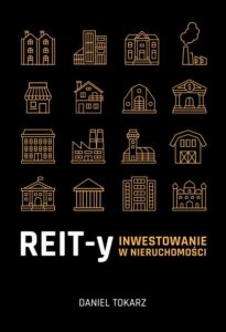Okładka: REIT-y. Inwestowanie w nieruchomości
