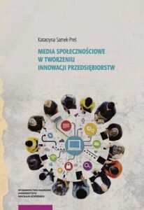 Okładka: Media społecznościowe w tworzeniu innowacji przedsiębiorstw