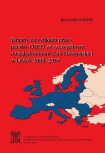 Okładka: Zmiany na rynkach pracy państw OECD ze szczególnym uwzględnieniem Unii Europejskiej