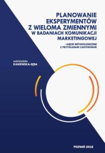 Okładka: Planowanie eksperymentów z wieloma zmiennymi w badaniach komunikacji marketingowej