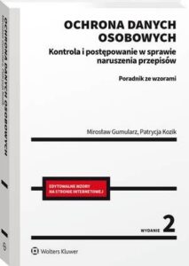 Okładka: Ochrona danych osobowych. Kontrola i postępowanie w sprawie naruszenia przepisów. Poradnik ze wzorami