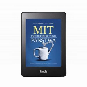 Okładka: Mit przedsiębiorczego państwa