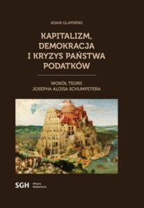 Okładka: Kapitalizm, demokracja i kryzys państwa podatków