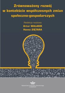 Okładka: Zrównoważony rozwój w kontekście współczesnych zmian społeczno-gospodarczych