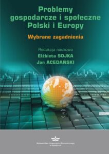 Okładka: Problemy gospodarcze i społeczne Polski i Europy. Wybrane zagadnienia